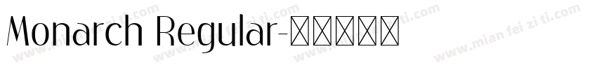 Monarch Regular字体转换